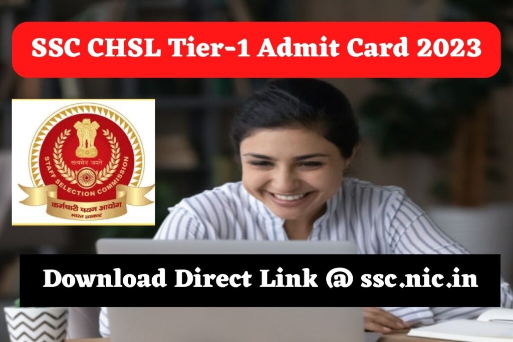 SSC CHSL Tier-1 Admit Card 2023 