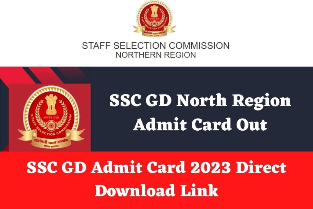 SSC GD North Region Admit Card Out | SSC GD Admit Card 2023 | Direct Download Link