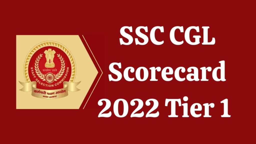 SSC CGL Scorecard 2022 Tier 1