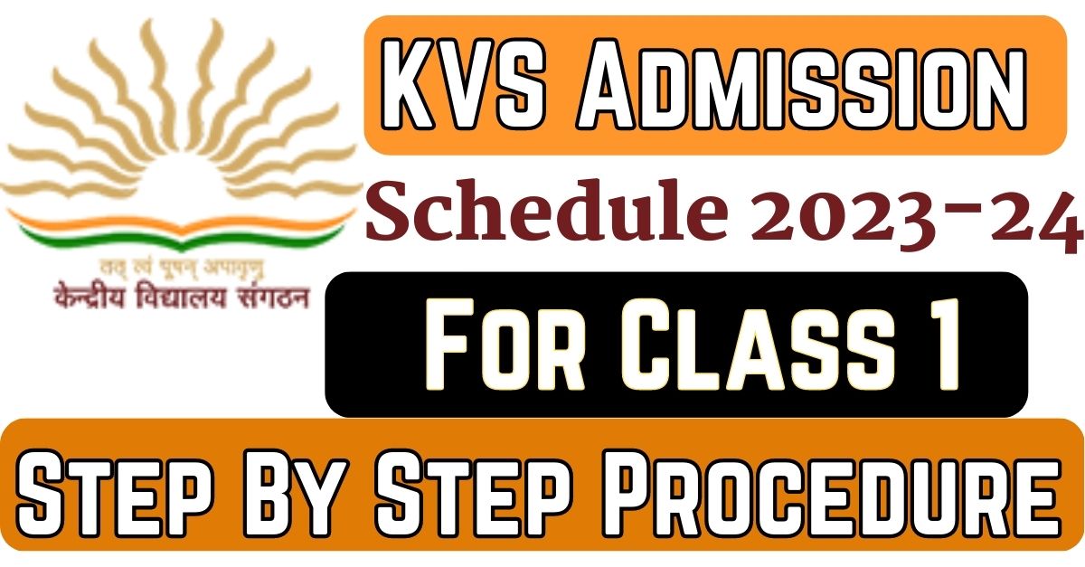 KVS Class 1st Admission 2023