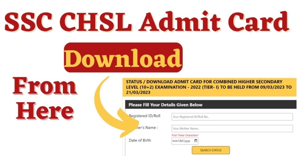 SSC CHSL Admit Card 2023 Download