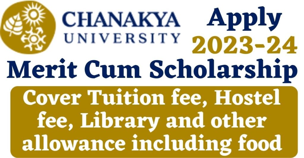 Chanakya University Scholarship 2023