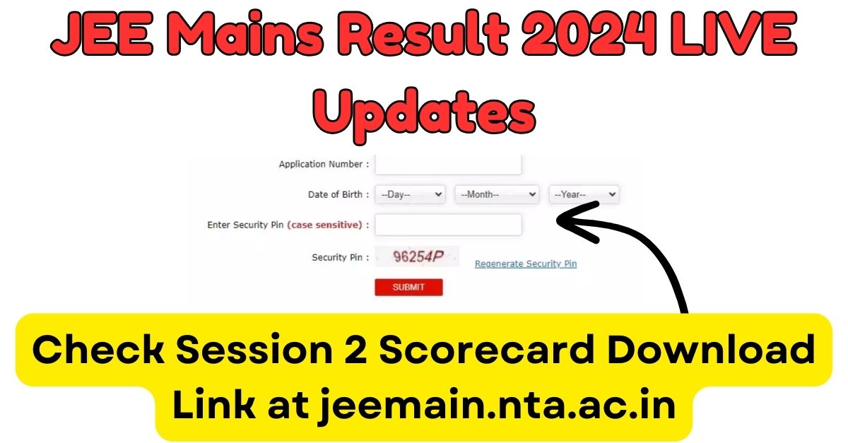 JEE Mains Result 2024 